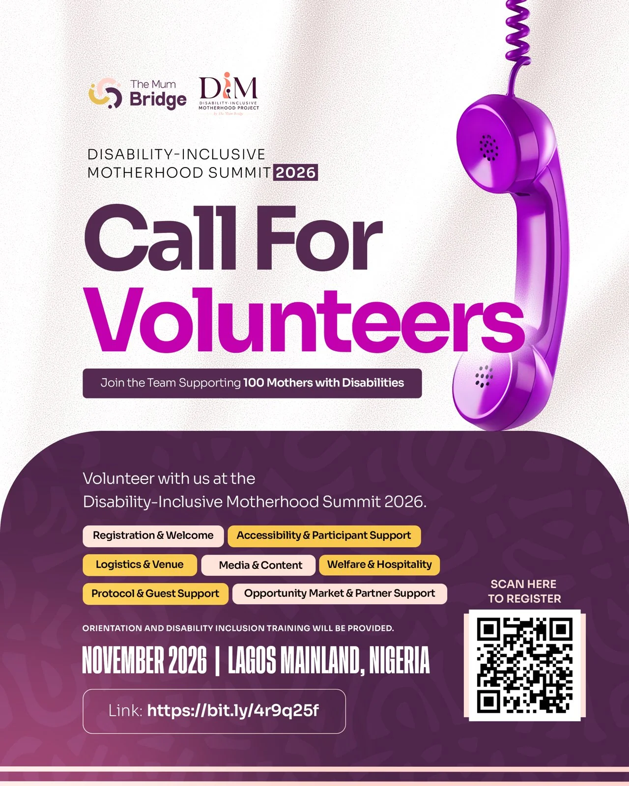 Call For Volunteers — join the team supporting 100 mothers with disabilities at DIMS 2026. Roles span registration and welcome, accessibility and participant support, logistics and venue, media and content, welfare and hospitality, protocol and guest support, and opportunity market and partner support.