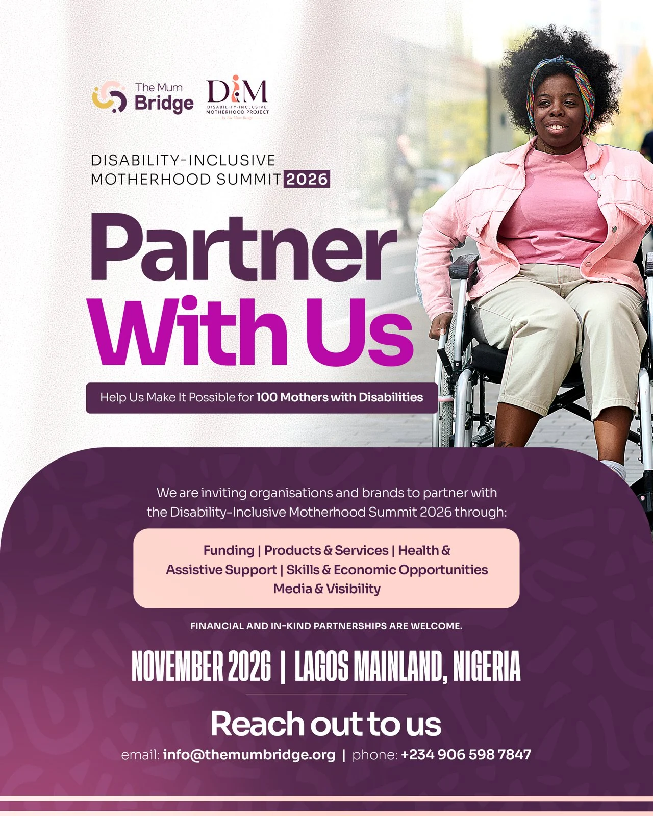 Partner With Us — DIMS 2026 invites organisations and brands to partner through funding, products and services, health and assistive support, skills and economic opportunities, and media and visibility. November 2026, Lagos Mainland, Nigeria.